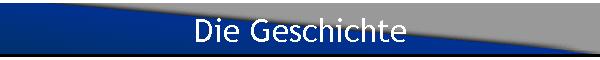 Die Geschichte