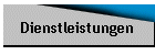 Dienstleistungen