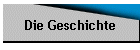 Die Geschichte